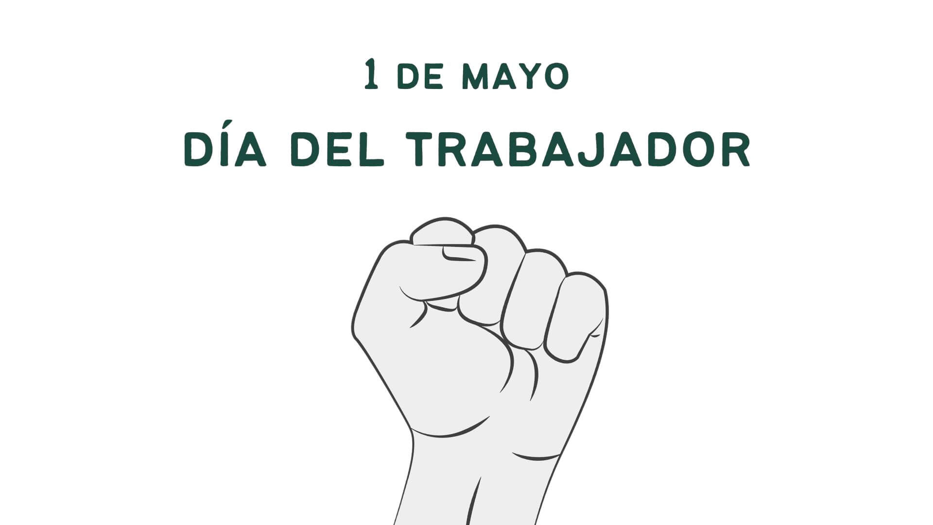 Día del Trabajador y la Trabajadora
